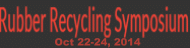 2014 Rubber Recycling Symposium